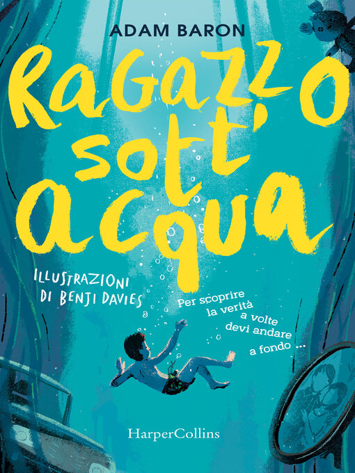 Title details for Ragazzo sott'acqua by Adam Baron - Available